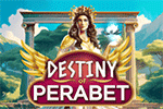 Destiny Of Perabet